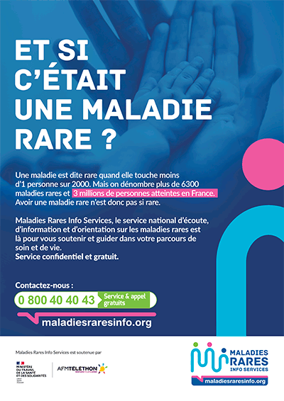 Affiche Et s'était une maladie rare ?